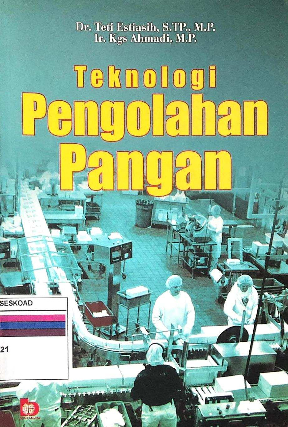Teknologi Pengolahan Pangan